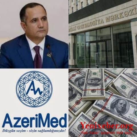 Səhiyyənin onkoloji oliqarxı və ya Kəmaləddin Qafarov bütün bu varidatı nə ilə əldə edib?-