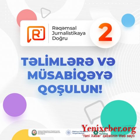 “Rəqəmsal Jurnalistikaya doğru” proqramının 2-cisi reallaşdırılacaq-