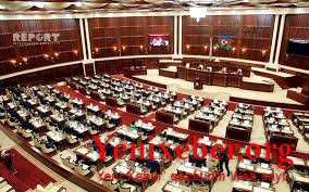 Parlamentin növbəti iclasının gündəliyi açıqlandı - 
