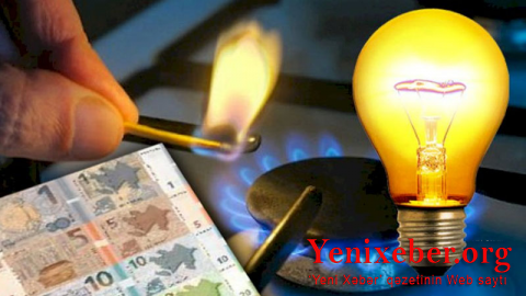   Qiymət artımında növbə qaz və işığa çatdı?-