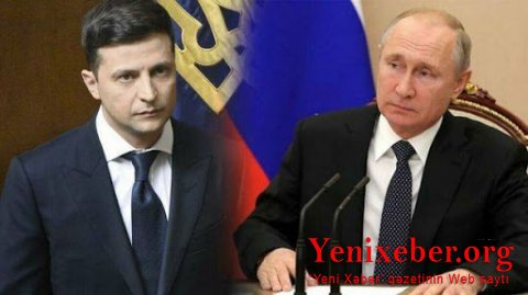 Putin Zelenski ilə Moskvada görüşmək istəyir
