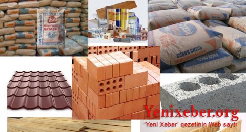 TİKİNTİ MATERİALLARI SÜRƏTLƏ BAHALAŞIR -