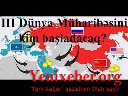 III Dünya Müharibəsi bu tarixdə başlayacaq-