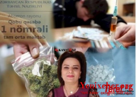 Qobu qəsəbəsi 1 saylı orta məktəbin direktoru şagirdləri narkoman edir? DƏHŞƏTLİ İDDİA –