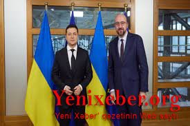 Zelenski Şarl Mişellə telefonla danışıb