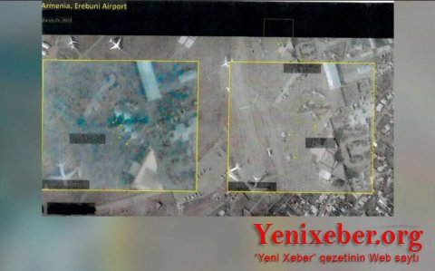Ermənistanın Rusiyaya yardımı peyk görüntüləri ilə təsdiqlənib -