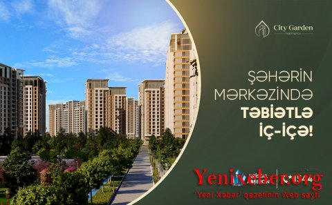 Yaşıllıqlar içində komfort bir addımlığınızda – City Garden Narimanov!    -