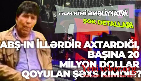 ABŞ-ın illərdir axtardığı, başına 20 milyon dollar qoyulan şəxs KİMDİR?: