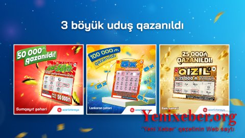“Poz-Qazan” biletlərində eyni gündə 3 böyük uduş QAZANILDI!