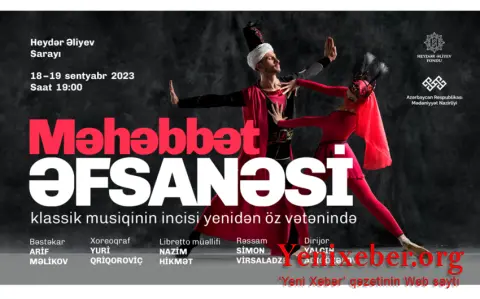 Dünyanı fəth edən “Məhəbbət əfsanəsi” baleti :