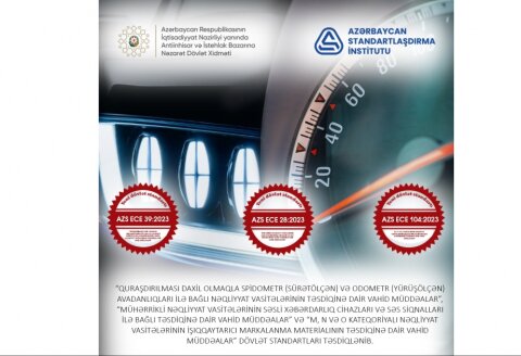Maşınların texniki qurğularına dair dövlət standartları qəbul edildi